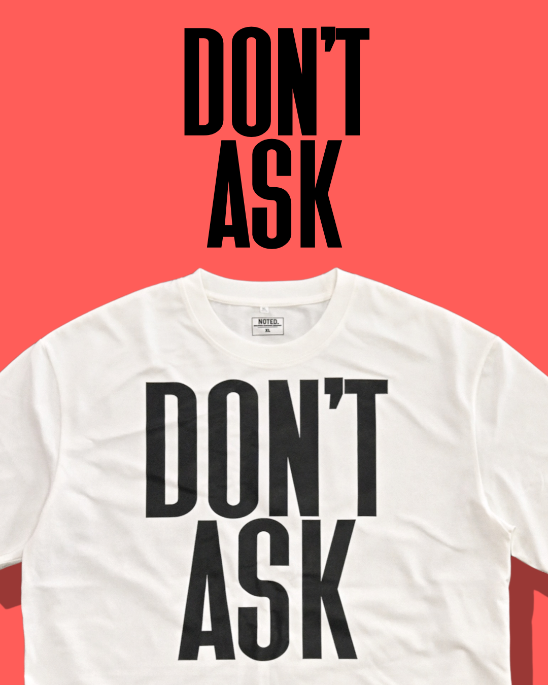 CT004 All Day Don’t Ask T